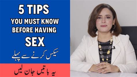 sex karne sex|5 TIPS YOU MUST KNOW BEFORE HAVING SEX .